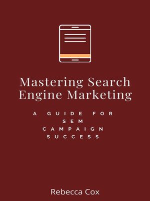cover image of Mastering Search Engine Marketing